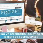 Nearshoring and Offshoring Logistics BPO